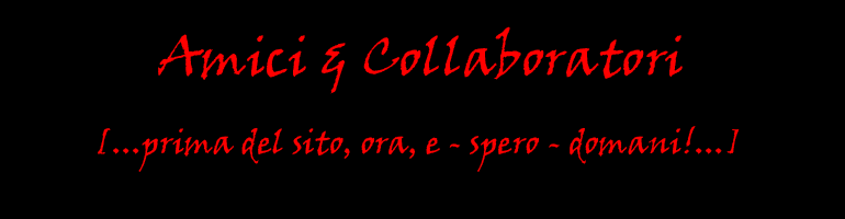 Amici & Collaboratori